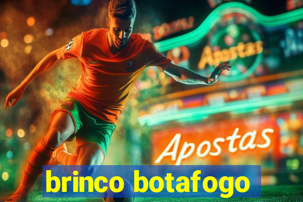brinco botafogo